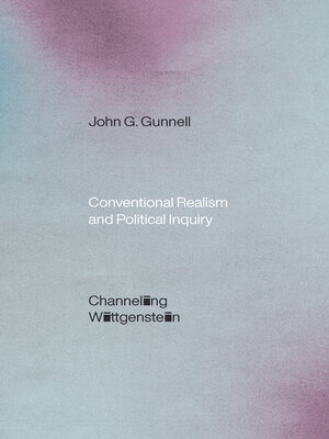 cover image of Conventional Realism and Political Inquiry